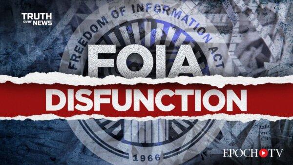 PREMIERING NOW:  The FOIA System Is Broken: We Look at Examples and Solutions | Truth Over News