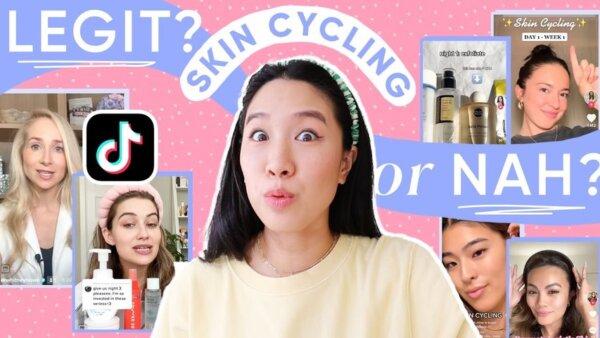 Should We All Be Skin Cycling?