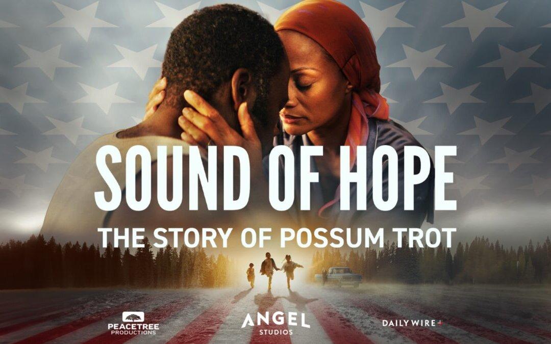 Sound of Hope: The Story of Possum Trot